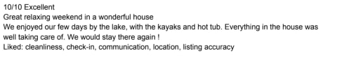 A glowing review highlighting a perfect lakeside getaway, featuring kayaking and hot tub amenities.